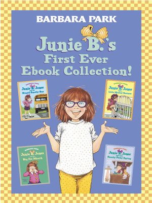 cover image of Junie B.'s First Ever Ebook Collection!
